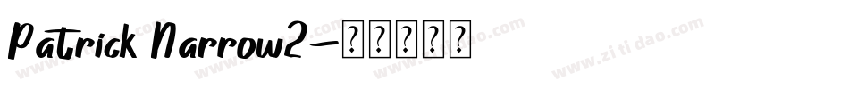 Patrick Narrow2字体转换